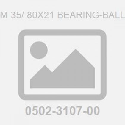 M 35/ 80X21 Bearing-Ball